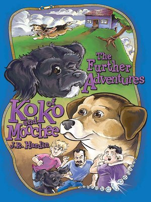 cover image of The Further Adventures of Koko and Moochee